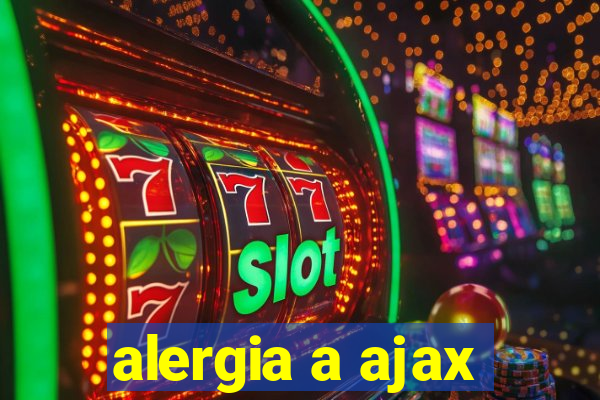 alergia a ajax